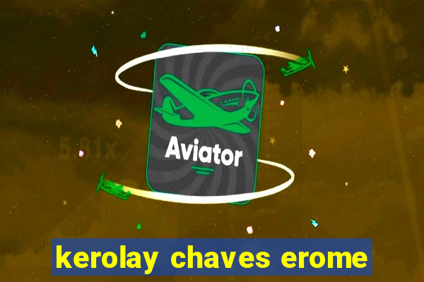 kerolay chaves erome